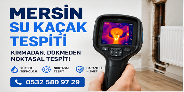 Mersin su kaçağı tespiti