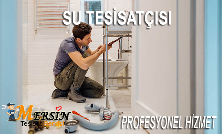 Mersin Eğriçam Su Tesisatçısı