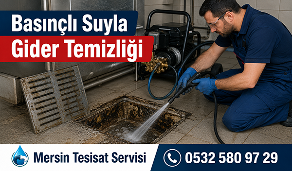 Basınçlı Suyla Gider Temizliği