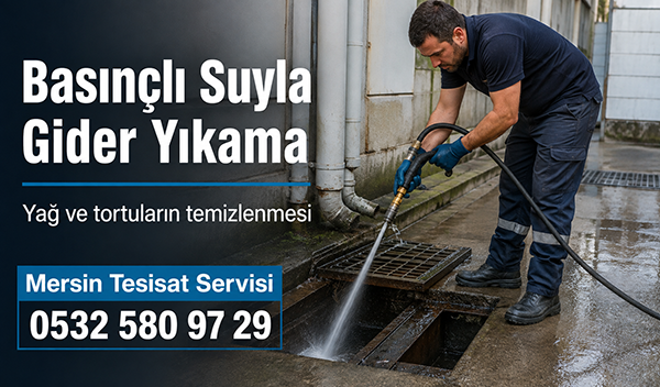 Basınçlı Suyla Gider Temizliği