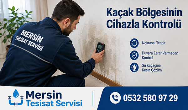 Kaçak Bölgesinin Cihazla Kontrolü