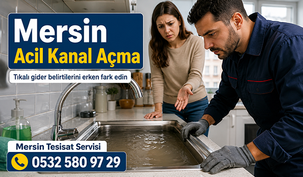 Mersin Acil Kanal Açma