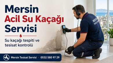 Mersin Acil Su Kaçağı Servisi