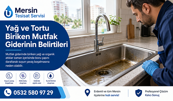 Yağ ve Tortu Biriken Mutfak Giderinin Belirtileri