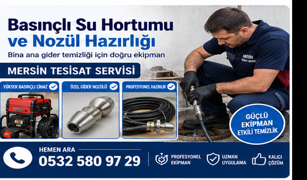 Basınçlı Su Hortumu ve Nozül Hazırlığı