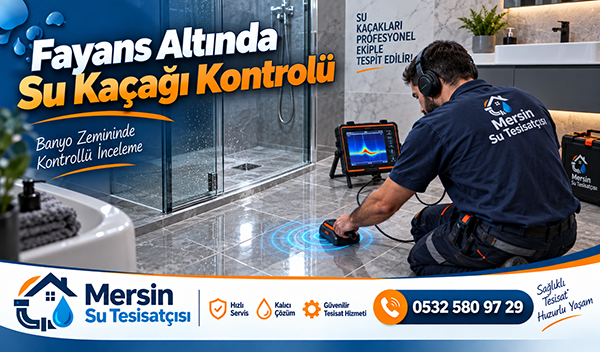 Fayans Altında Su Kaçağı Kontrolü
