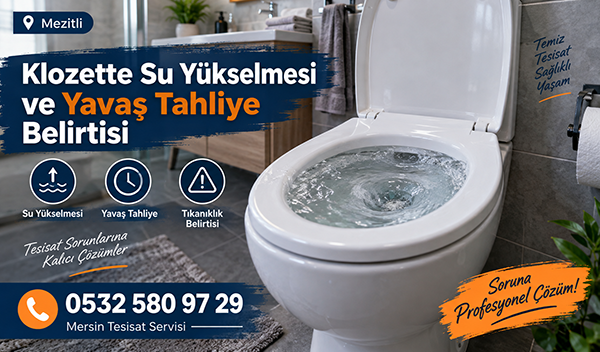 Mezitli Klozet Tıkanıklığı Açma