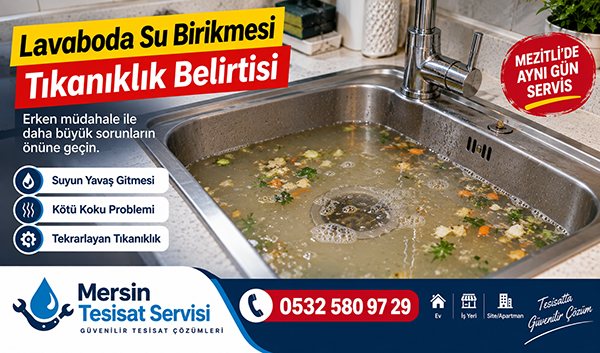 Mezitli Tıkalı Lavabo Açma