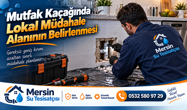 Mutfak Kaçağında Lokal Müdahale Alanının Belirlenmesi